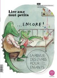 Revue des livres pour enfants (La), n° 342. Lire aux tout-petits