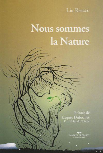 Nous sommes la nature Nous sommes la nature