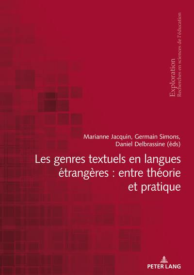 Les genres textuels en langues étrangères : entre théorie et pratique Les genres textuels en langues étrangères : entre théorie et pratique