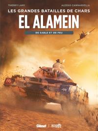 El Alamein : de sable et de feu
