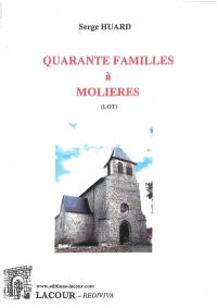Quarante familles à Molières (Lot)