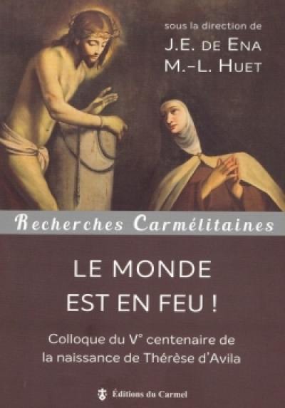 Le monde est en feu !
