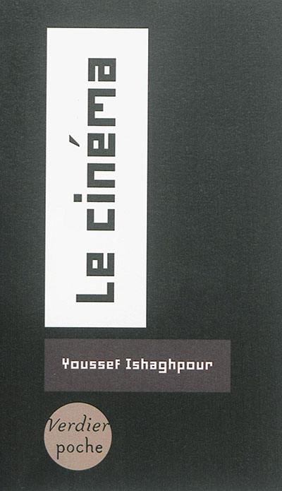Le cinéma Le cinéma