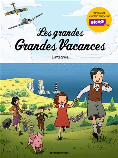 Les grandes grandes vacances : l'intégrale Les grandes grandes vacances : l'intégrale