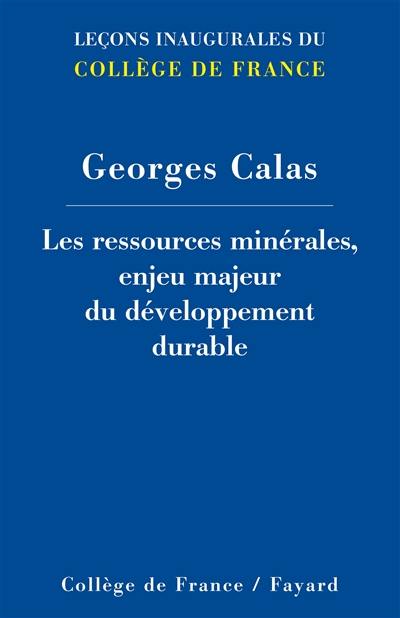 Les ressources minérales, enjeu majeur du développement durable