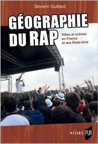 Géographie du rap : villes et scènes en France et aux Etats-Unis