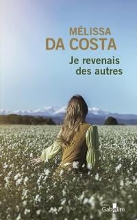 Je revenais des autres