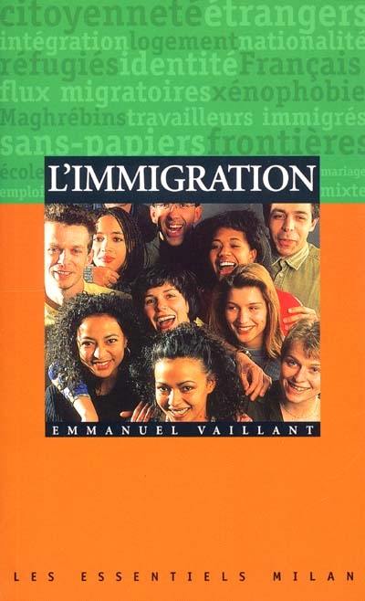 L'immigration L'immigration