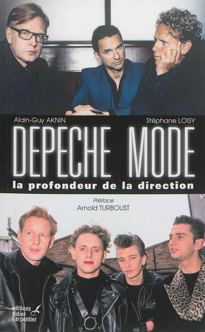 Depeche mode : la profondeur de la direction