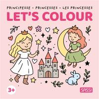 Principesse. Princesses. Les princesses