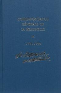 Correspondance générale de La Beaumelle (1726-1773). Vol. 9. 1er juillet 1755-29 janvier 1756