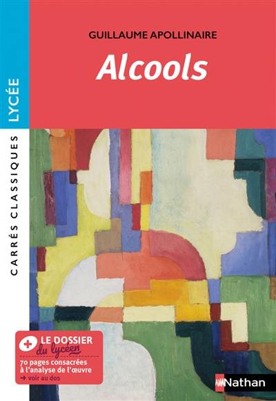 Alcools : 1913 : texte intégral Alcools : 1913 : texte intégral