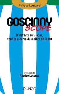 Goscinnyscope : d'Astérix au Viager, tout le cinéma du maître de la BD