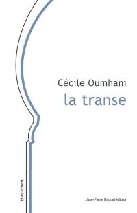 La transe : et autres nouvelles