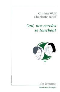 Oui, nos cercles se touchent : correspondance