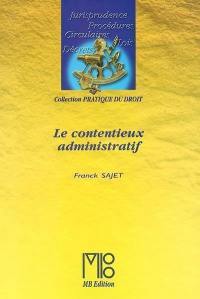 Le contentieux administratif