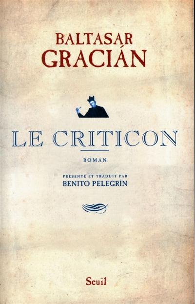 Le Criticon Le Criticon
