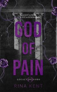 Legacy of gods. Vol. 2. God of pain