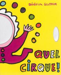 Quel cirque !