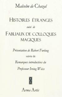 Histoires étranges. Fabliaux de colloques magiques