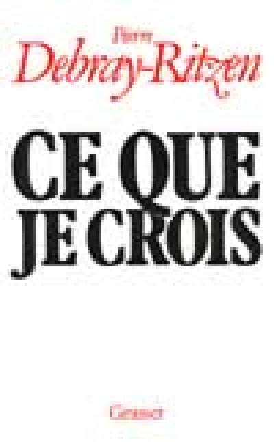 Ce que je crois