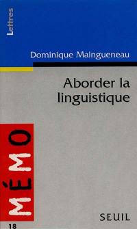 Aborder la linguistique
