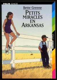 Petits miracles en Arkansas Petits miracles en Arkansas