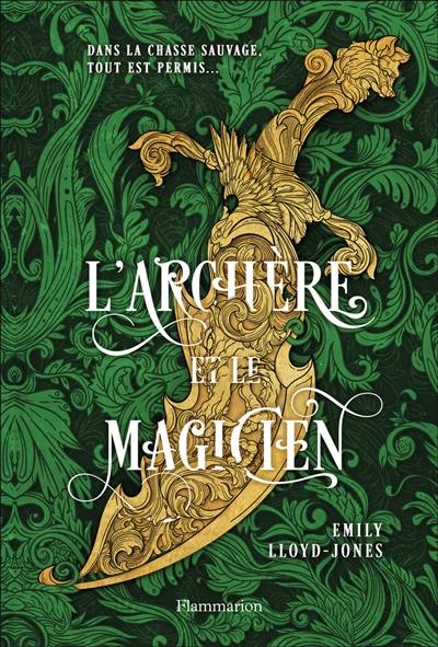 L'archère et le magicien L'archère et le magicien