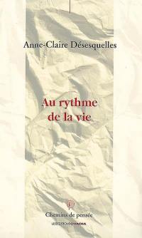 Au rythme de la vie