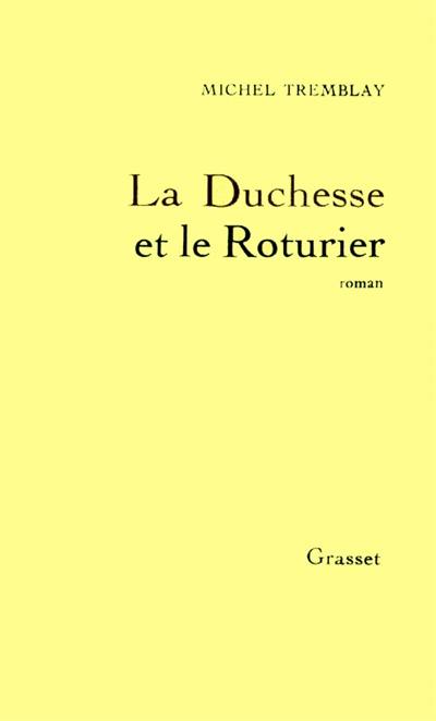 La duchesse et le roturier La duchesse et le roturier