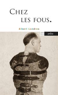 Chez les fous