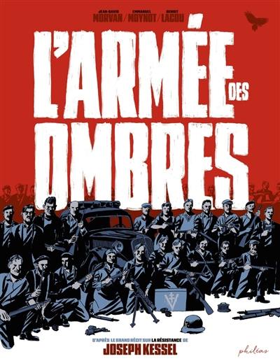 L'armée des ombres L'armée des ombres