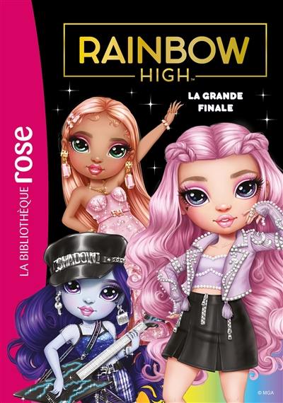 Rainbow High. Vol. 23. La grande finale Rainbow High. Vol. 23. La grande finale