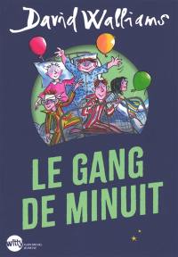 Le gang de minuit