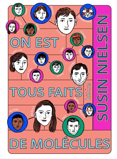 On est tous faits de molécules