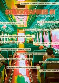 Scénographies contemporaines à travers le monde, n° 1