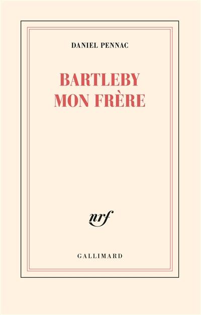 Bartleby mon frère : théâtre