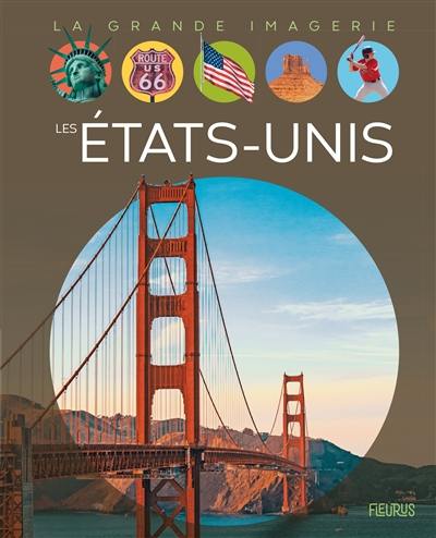 Les Etats-Unis Les Etats-Unis