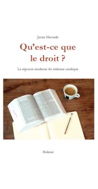 Qu'est-ce que le droit ? : la réponse moderne du réalisme juridique