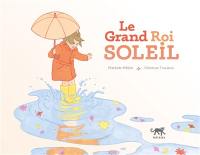 Le Grand Roi Soleil