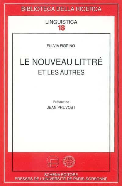 Le Nouveau Littré : et les autres