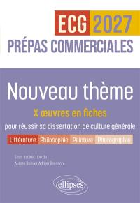 L'humanité en 40 dissertations : prépas commerciales ECG, ECT 2027