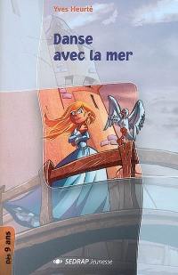 Danse avec la mer