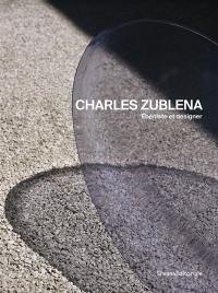 Charles Zublena : ébéniste et designer