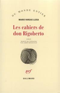Les cahiers de Don Rigoberto
