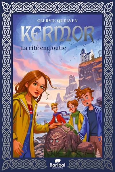 Kermor. Vol. 1. La cité engloutie Kermor. Vol. 1. La cité engloutie