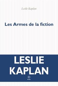 Les armes de la fiction