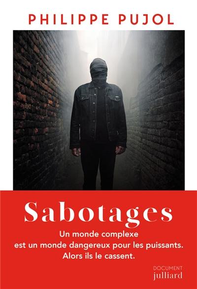 Sabotages : un monde cassé