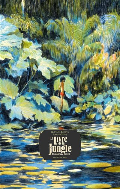 Livre : Le livre de la jungle : 3 histoires de Mowgli, le livre de ...