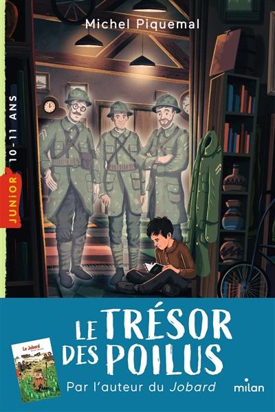 Le trésor des poilus Le trésor des poilus